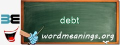 WordMeaning blackboard for debt